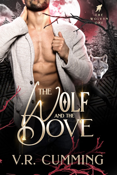 The Wolf and the Dove (The Wolvyn, Book 1) by V.R. Cumming